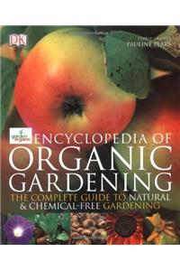 Garden Organic's Encyclopedia of Organic Gardening