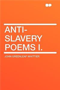Anti-Slavery Poems I.