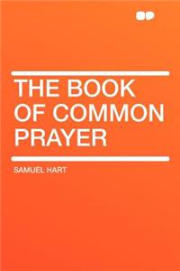 The Book of Common Prayer