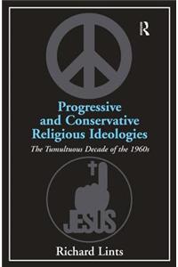 Progressive and Conservative Religious Ideologies