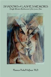 Shadows of Lashes Memoirs