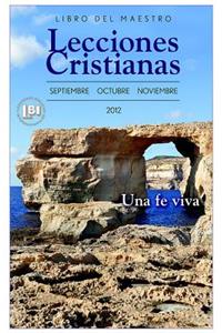 Lecciones Cristianas Teacher - Fall 2012