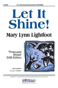 Let It Shine!