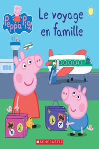 Peppa Pig: Le Voyage En Famille