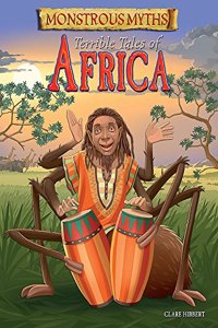 Monstrous Myths: Terrible Tales of Africa