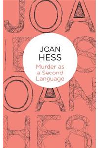 Murder as a Second Language