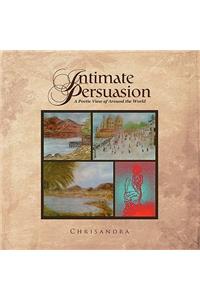 Intimate Persuasion