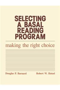 Selecting a Basal Reading Program