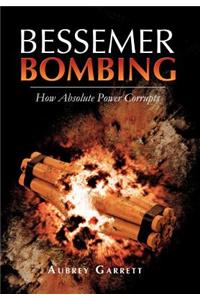 Bessemer Bombing