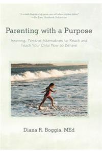 Parenting with a Purpose