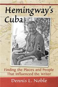 Hemingway's Cuba