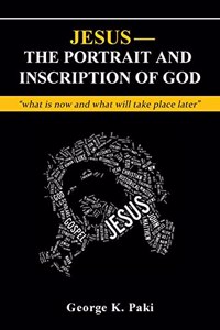 Jesus-The Portrait and Inscription of God