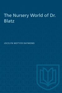 Nursery World of Dr. Blatz