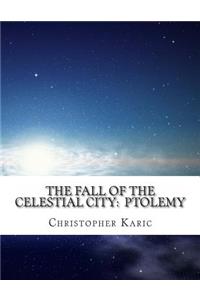 Fall Of The Celestial City