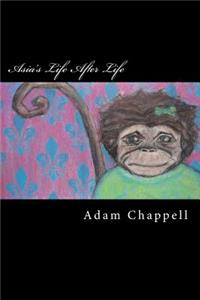 Asia's Life After Life