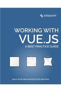 Working with Vue.Js