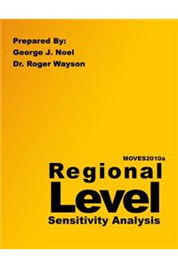 MOVES2010a Regional Level Sensitivity Analysis