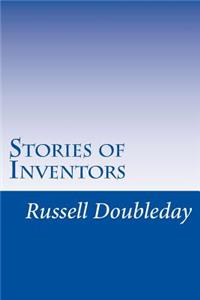Stories of Inventors