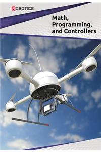 Math, Programming, and Controllers