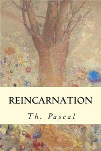 Reincarnation