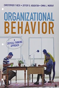 Organizational Behavior: A Critical-Thinking Approach