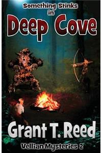 Something Stink's in Deep Cove