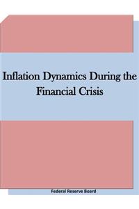 Inflation Dynamics During the Financial Crisis