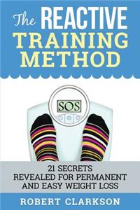 Reactive Training Method