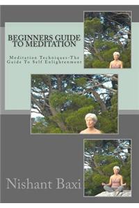 Beginners Guide to Meditation