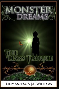 Monster Dreams The Liars Tongue