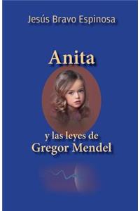 Anita y las leyes de Gregor Mendel