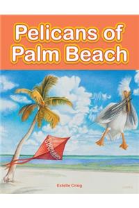 Pelicans of Palm Beach