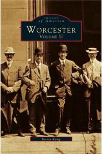 Worcester, Volume II