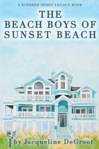 Beach Boys of Sunset Beach