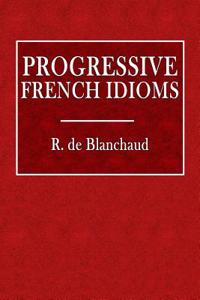 Progressive French Idioms