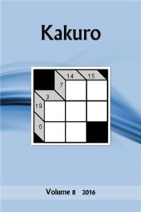 Kakuro: Volume 8 2016
