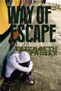 Way Of Escape 2