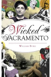 Wicked Sacramento