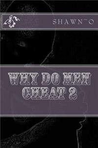 why do men cheat 2