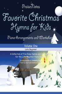 Favorite Christmas Hymns for Kids (Volume 1)