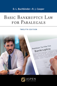 Basic Bankruptcy Law for Paralegals