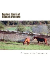 Equine Journal Horses Pasture