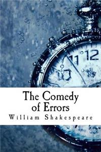 The Comedy of Errors
