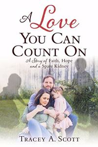 Love You Can Count On