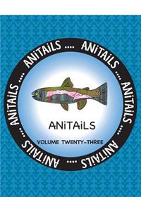 ANiTAiLS Volume 23