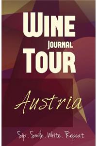 Austria Wine Tour Journal