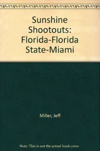 Sunshine Shootouts