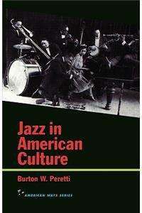 Jazz in American Culture