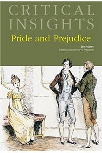 Critical Insights: Pride and Prejudice: Print Purchase Includes Free Online Access