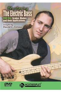Mastering the Electric Bass, DVD One